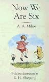 Now We are Six (Winnie-the-Pooh)