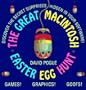The Great Macintosh Easter Egg Hunt