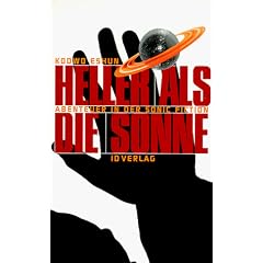 Heller als die Sonne: Abenteuer in der Sonic Fiction