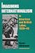 Books : Imagining Internationalism in American and British Labor, 1939-49 (Working Class in American History)