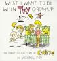 What I Want to Be When They Grow Up: The First Collection of Committed