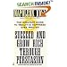 Succeed and Grow Rich through Persuasion: Revised Edition
