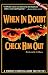 When In Doubt Check Him Out: A Woman's Survival Guide For The '90s
