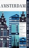 Blue Guide Amsterdam, Second Edition (Blue Guides)