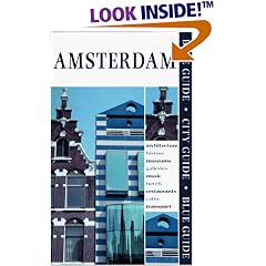 Blue Guide Amsterdam, Second Edition (Blue Guides)