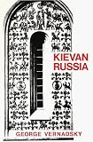 Kievan Russia (The History of Russia Series)