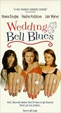 Wedding Bell Blues [VHS]
