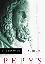 The Diary of Samuel Pepys: A Pepys Anthology