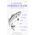 Catching Striped Bass: Modern Tackle and Techniques by Keith Walters and Carole Walters