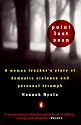 Point Last Seen: A Woman Tracker's Story of Domestic Violence and Personal Triumph