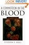 A Commotion in the Blood: Life, Death, and the Immune System (Sloan Technology Series)
