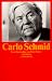 Carlo Schmid: 1896-1979. Eine 