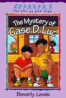 The Mystery of Case D. Luc (The Cul-de-Sac Kids #6)