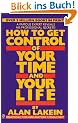How to Get Control of Your Time and Your Life (Signet)