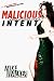 Malicious Intent: A Hollywood Fable