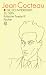 Jean Cocteau �Die Schwierigkeit, zu sein. Kritische Poesie 3. ( Werkausgabe in zw�lf B�nden, 11).�