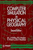 Computer Simulation in Physical Geography (Book and Disk)