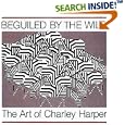 Beguiled by the Wild: The Art of Charley Harper
