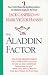 The Aladdin Factor