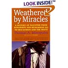 Weathered by Miracles: A History of Palestine from Bonaparte and... by  Thomas A. Idinopulos