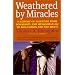 Weathered by Miracles: A History of Palestine from Bonaparte and Muhammad Ali to Ben-Gurion and the Mufti