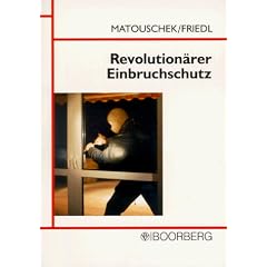 Revolution�rer Einbruchschutz