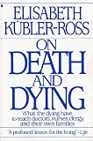  : On Death And Dying
