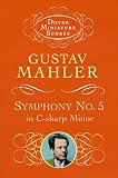 Symphony No.5 in C-Sharp Minor (Dover Miniature Scores)