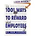 1001 Ways to Reward Employees