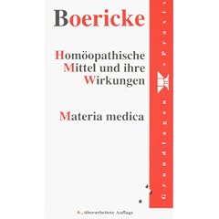 Hom�opathische Mittel und ihre Wirkungen. Materia Medica