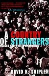 A Country of Strangers: Blacks and Whites in America (Vintage)