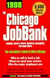  : The Chicago Jobbank 1998 (Job Bank Series)