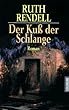 Der Ku� der Schlange