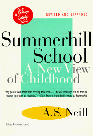 Summerhill School: A New View of Childhood under Europe & Eurasia in The Books Store