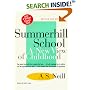 Summerhill School: A New View of Childhood