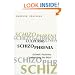 Cultural Schizophrenia: Islamic Societies Confronting the West (Modern Intellectual and Political History of the Middle East)