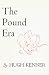 The Pound Era