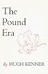The Pound Era