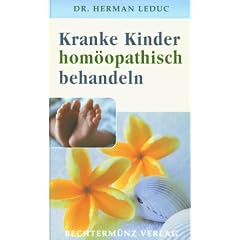 Kranke Kinder hom�opathisch behandeln
