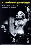 Produkt-Bild: '... und sonst gar nichts.' Das Friedrich Hollaender Chanson- Buch