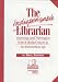 Book The Indispensable Librarian : Surviving (And Thriving) in School Media Centers in the Information Age