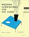 Modern Furnishings for the Home (Acanthus Press Reprint Series. 20th Century, Landmarks in Design, V. 7)