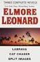 Elmore Leonard: La Brava; Cat Chaser; Split Images