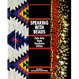 Speaking with Beads: Zulu Arts from Southern Africa