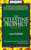 The Celestine Prophecy : An Adventure