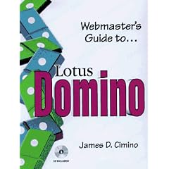 Webmaster's Guide to Lotus Domino