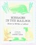 Messages in the Mailbox: How to Write a Letter