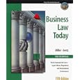 Business Law Today, The Essentials: Text, Summarized Cases, Legal, Ethical, Regulatory, and International Environment with The Online Legal Research Guide