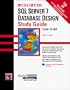 MCSE/MCSD: SQL Server 7 Database Design Study Guide