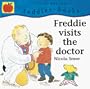 Freddie Visits the Doctor (Little Barron's Toddler Books)